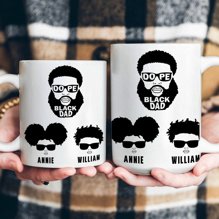 Dope_Black_Dad_Dope_Black_Father_Father_s_Day_Gift_Personalized_Mug_6