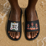 Dope-Black-Dad,-Dope-Dad-Father's-Day-Gifts-Personalized-Sandals-1
