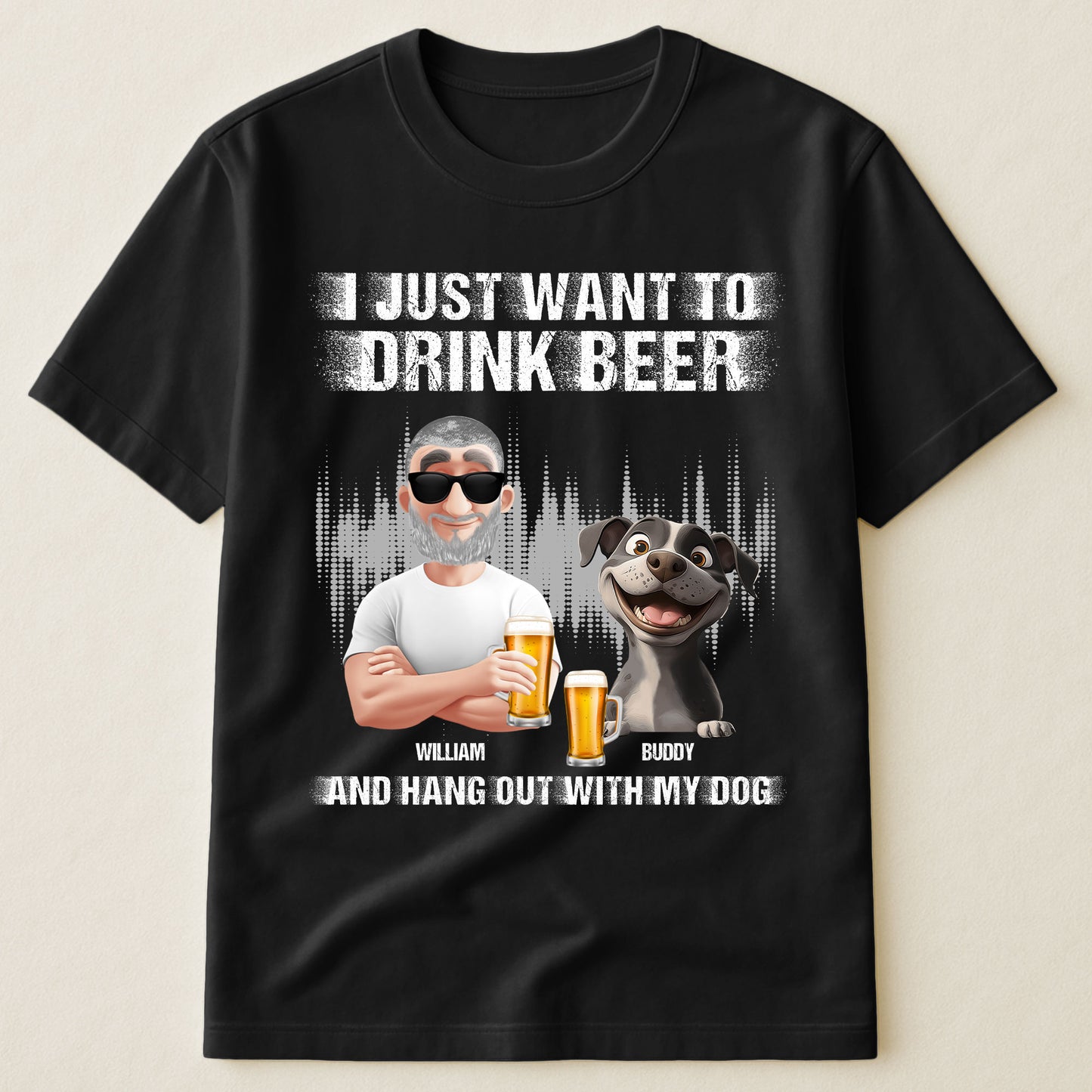 Drink Beer And Hang Out With My Dog - Personalized Shirt