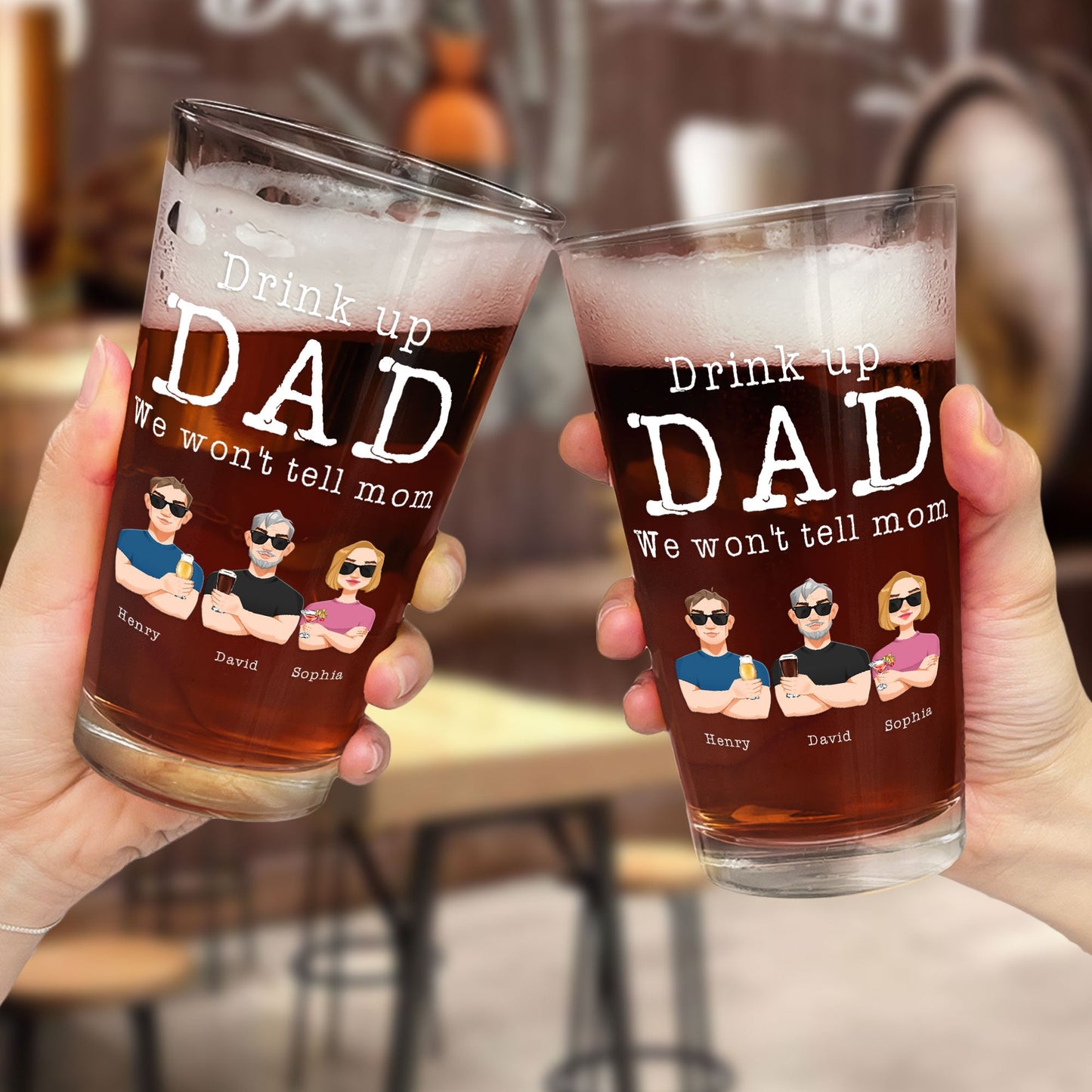 Drink Up, Dad - Personalized Beer Glass