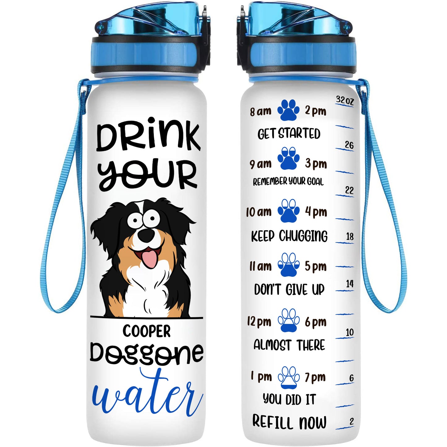 Drink Your Dog Gone Water - Personalized Water Bottle With Time Marker