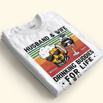 Drinking Buddies For Life - Personalized Matching Couple Shirts