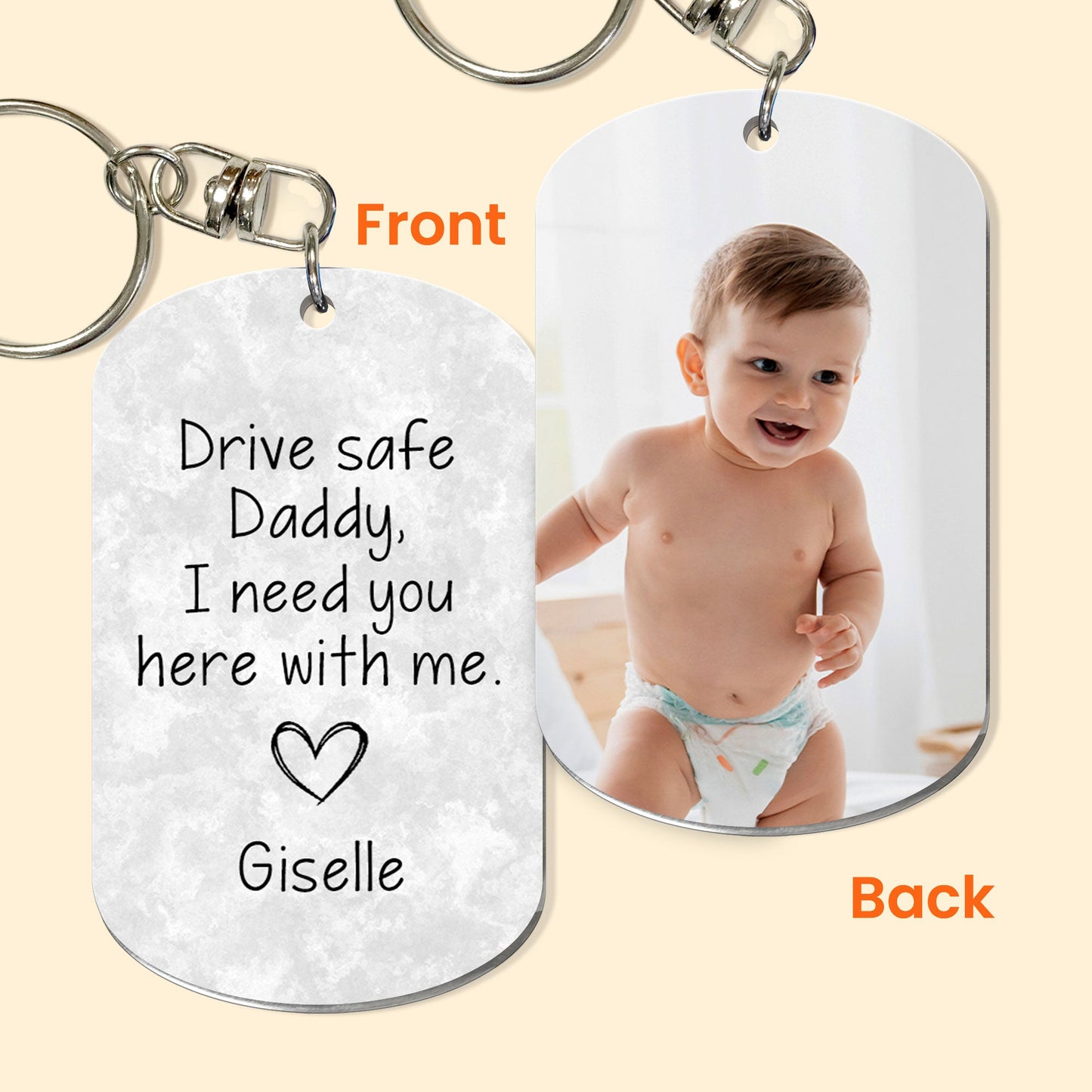 Drive Safe Daddy - Personalized Keychain