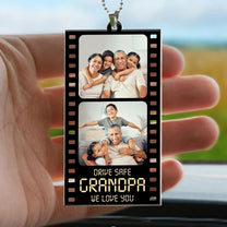 Drive Safe Grandpa We Love You - Personalized Photo Rear View Mirror Accessory