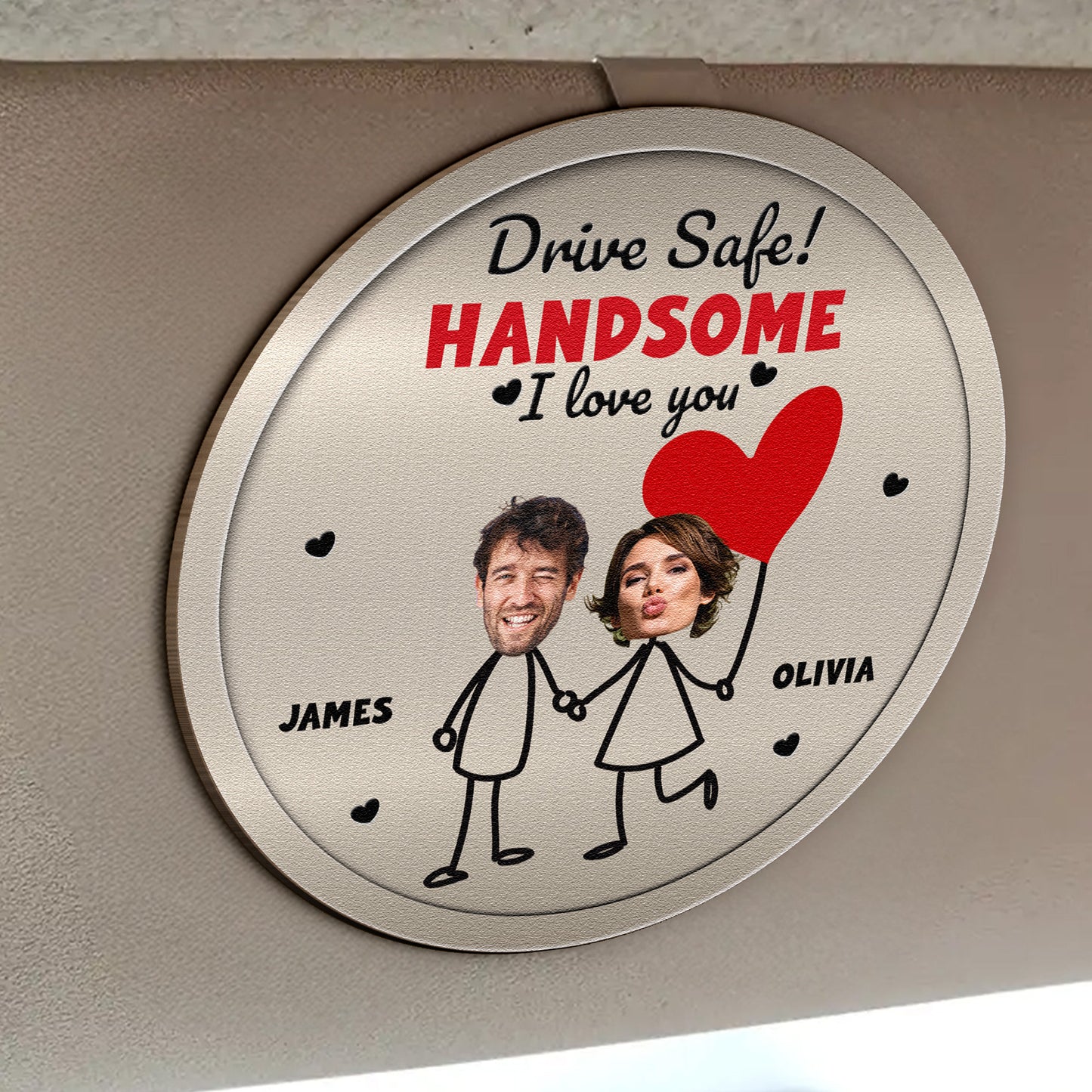 Drive Safe Handsome I Love You Funny Couple Gift - Personalized Wooden Photo Car Visor Clip