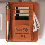 Drive Safe I F@cking Love You - Personalized Leather Car Visor Organizer