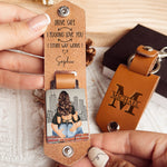 Drive Safe I F*cking Love You (Either Way Workds) - Personalized Leather Keychain