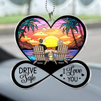 Drive Safe I Love You - Gifts For Husband, Couples - Personalized Rear View Mirror Accessory