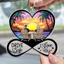 Drive Safe I Love You - Gifts For Husband, Couples - Personalized Rear View Mirror Accessory