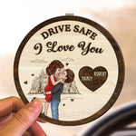 Drive Safe I Love You New Version Valentine's Day Anniversary Gift - Personalized Wooden Car Visor Clip