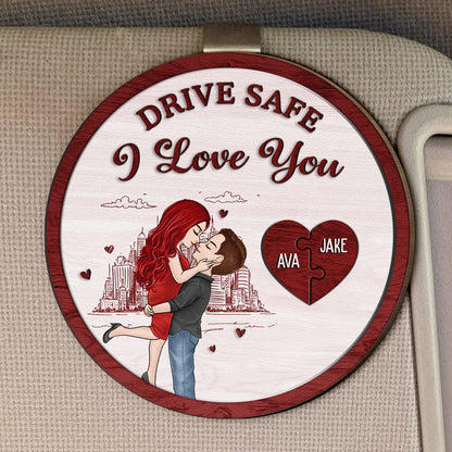 Drive Safe I Love You New Version Valentine's Day Anniversary Gift - Personalized Wooden Car Visor Clip