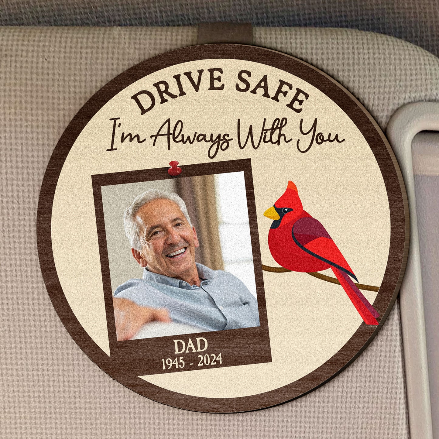Drive Safe I'm Always With You - Personalized Wooden Car Visor Clip
