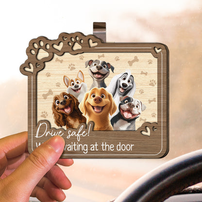 Drive Safe! We’re Waiting At The Door - Personalized Wooden Car Visor Clip