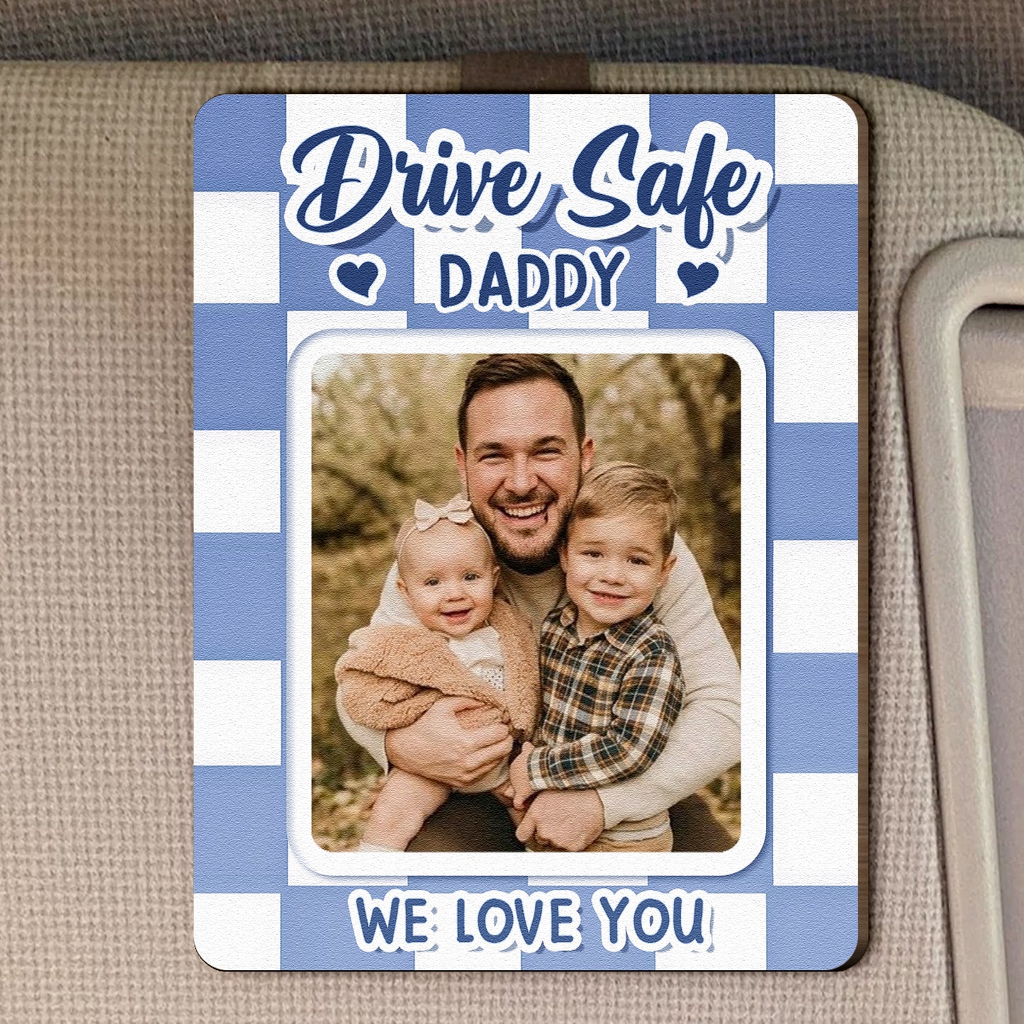Drive-Safe,-Dad,-Daddy,-Grandpa-Personalized-Car-Visor-Clip-1
