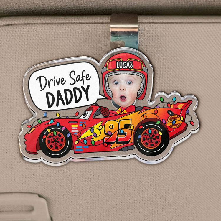 Drive-Safe-Daddy-Custom-Kid-Face-Fathers-Day-Gift-For-Dad-Husband-Personalized-Car-Visor-Clip-2