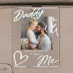 Drive-Safe-Daddy-I-Love-You-Fathers-Day-Gift-For-Husband-Dad-Personalized-Acrylic-Photo-Visor-Clip-2