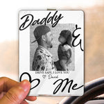 Drive-Safe-Daddy-I-Love-You-Fathers-Day-Gift-For-Husband-Dad-Personalized-Acrylic-Photo-Visor-Clip-4