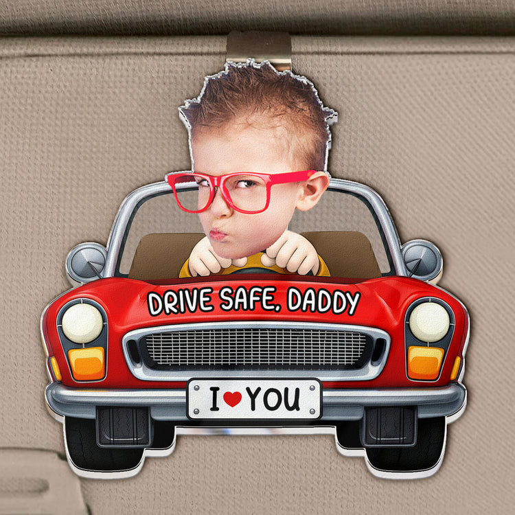 Drive-Safe,-Daddy,-Papa,-Mommy,-Uncle-Upload-Cute-Kid's-Photo-Personalized-Acrylic-Photo-Visor-Clip-2