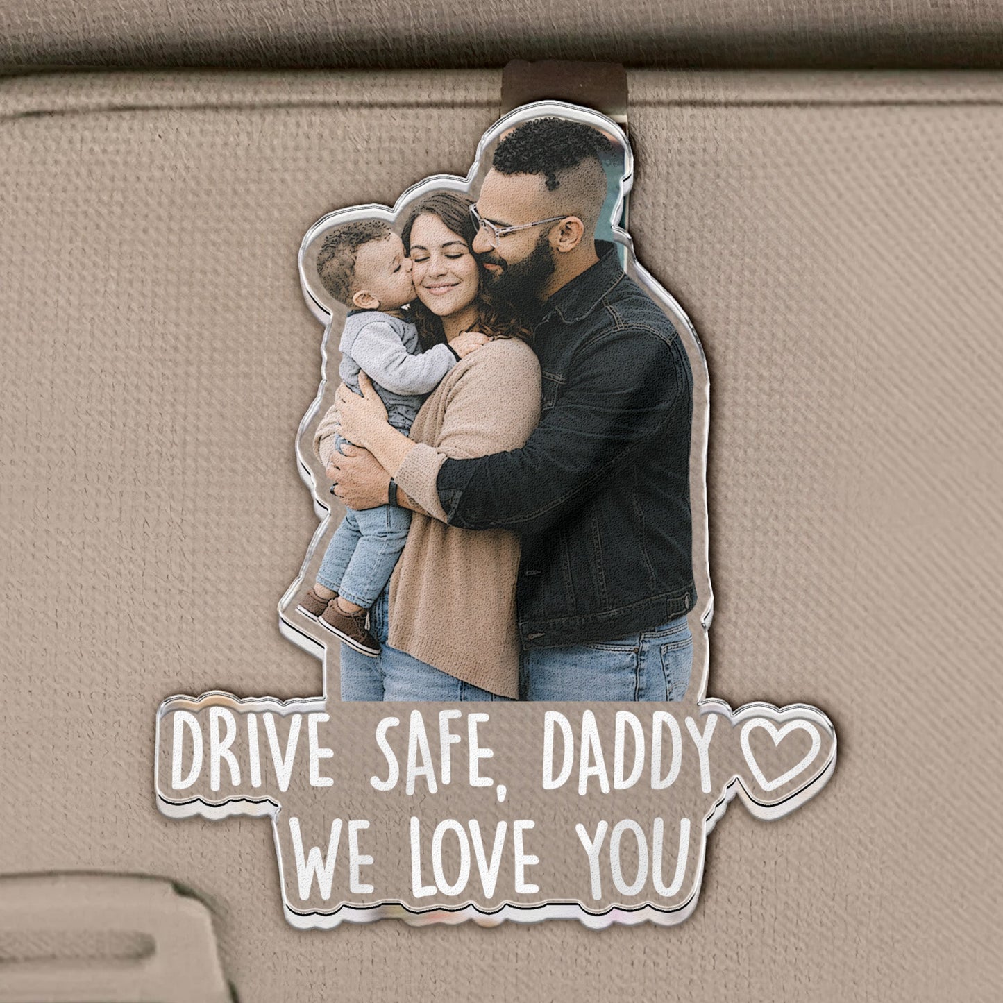 Drive_Safe_For_Daddy_Husband_Him_Papa_Upload_Photo_Personalized_Acrylic_Photo_Visor_Clip_2