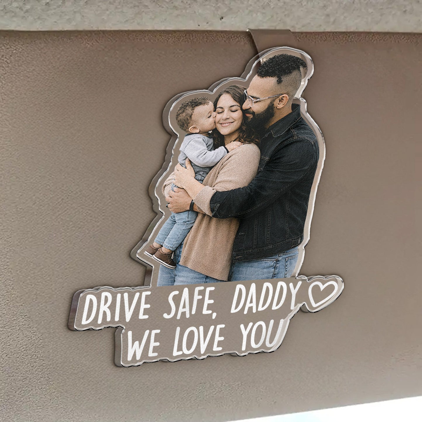Drive_Safe_For_Daddy_Husband_Him_Papa_Upload_Photo_Personalized_Acrylic_Photo_Visor_Clip_3