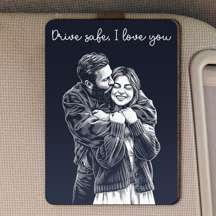 Drive-Safe-I-Love-You-Custom-Photo-Sketch-Line-Art-Personalized-Car-Visor-Clip-2