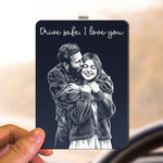 Drive-Safe-I-Love-You-Custom-Photo-Sketch-Line-Art-Personalized-Car-Visor-Clip-3