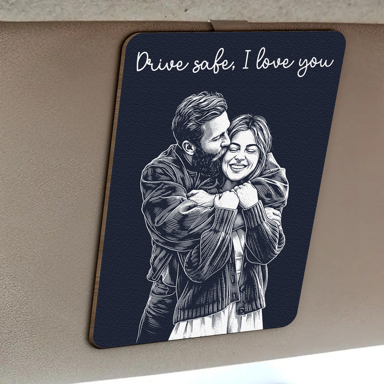 Drive-Safe-I-Love-You-Custom-Photo-Sketch-Line-Art-Personalized-Car-Visor-Clip-4