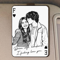 Drive-Safe-I-Love-You-Sketch-Line-Art-Anniversary-Gift-For-Him-Personalized-Car-Visor-Clip-2
