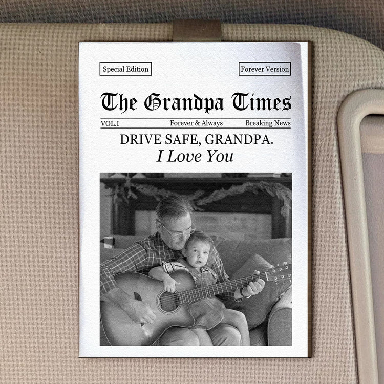 Drive-Safe-Papa-We-Love-You-The-Grandpa-Times-Personalized-Car-Visor-Clip-2