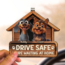 Drive_Safe_We_Re_Waiting_At_Home_Personalized_Wooden_Car_Visor_Clip_3
