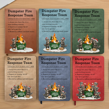 Dumpster On Fire Response Team - Funny Exchange Gift For Coworker Team - Personalized Leather Journal