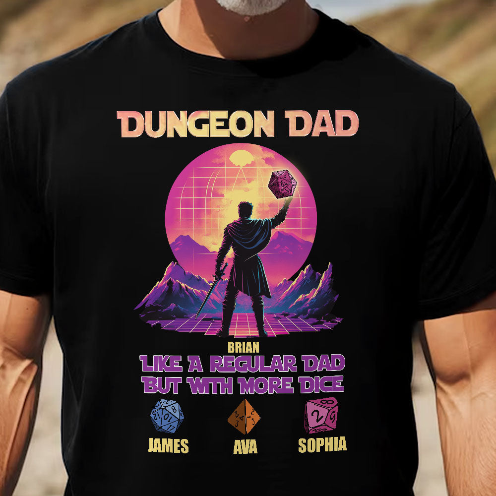 Dungeon Dad Like A Regular Dad But With More Dice - Personalized Shirt