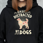 Easily Distracted By Dogs - Personalized Shirt