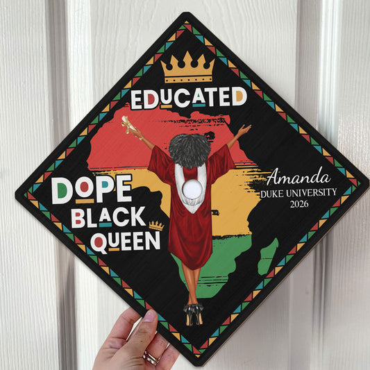 Educated Dope Black King Queen - Personalized Graduation Cap Topper