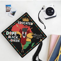 Educated Dope Black King Queen - Personalized Graduation Cap Topper