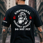 Emotional-Support-Husband-Do-Not-Funny-Shirt-For-Him-Personalized-Shirt-2