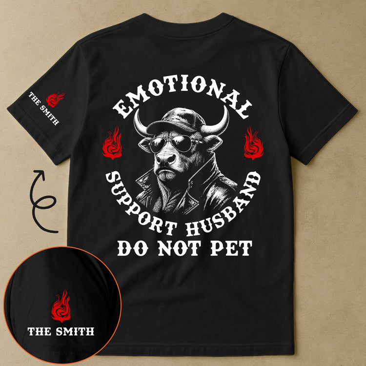 Emotional-Support-Husband-Do-Not-Funny-Shirt-For-Him-Personalized-Shirt-3