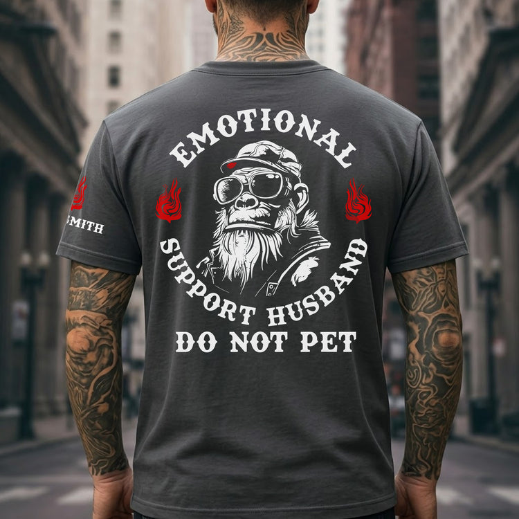 Emotional-Support-Husband-Do-Not-Funny-Shirt-For-Him-Personalized-Shirt-5