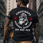 Emotional-Support-Husband-Do-Not-Funny-Shirt-For-Him-Personalized-Shirt-6
