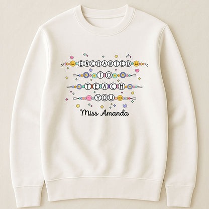Enchanted To Teach You Friendship Bracelet Back To School - Personalized Shirt