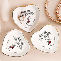 Every Day I Love You More - Personalized Ring Dish