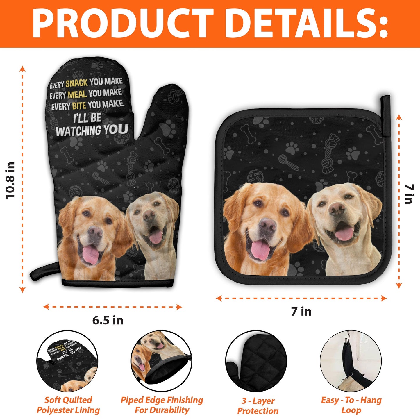 Every Snack You Make - Personalized Photo Oven Mitts And Pot Holder