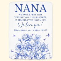 Every Time You Snuggle This Blanket Grandma Custom Birth Flowers - Personalized Blanket