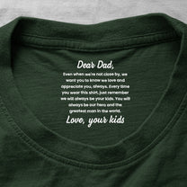 Every-Time-You-Wear-This-Shirt-Hidden-Message-Father's-Day-Gift-For-Dad-Personalized-Shirt-2