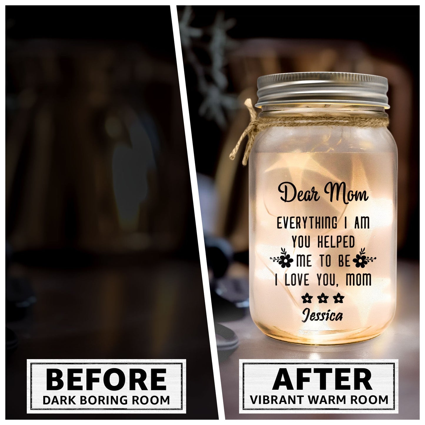 Everything I Am You Helped Me To Be - Personalized Mason Jar Light