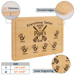Everything Tastes Better Off Papa - Personalized Engraved Wooden Cutting Board