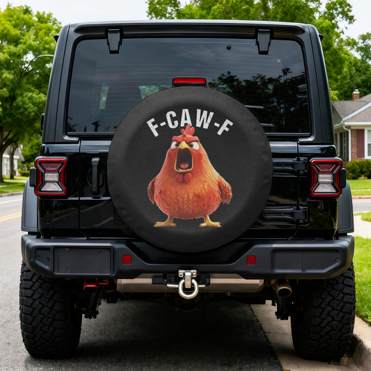 F-Caw-F Funny - For Family, Friend - Personalized Tire Cover