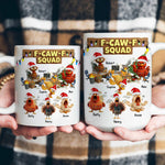 F-Caw-F Squad - Funny Exchange Gift For Coworker Team White Elephant Party - Personalized Mug