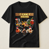F-Caw-F Squad - Funny White Elephant Party Exchange Gift For Coworker Team - Personalized Shirt