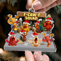 F-Caw-F Squad - Funny White Elephant Party Exchange Gift For Coworker Team (8+ People) - Personalized Acrylic Ornament